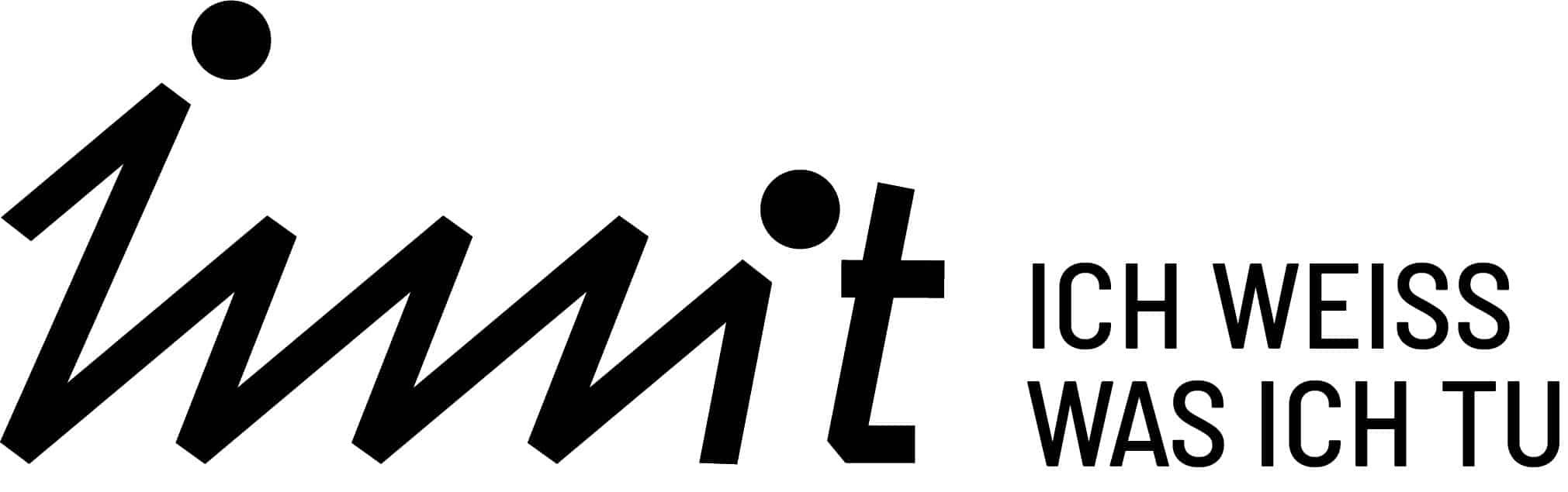 ICH WEISS WAS ICH TU