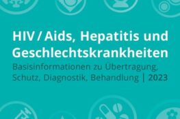 HIV / Aids, Hepatitis und Geschlechtskrankheiten